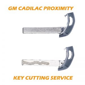 GM CADILLAC PROXIMITY TRANSMITTER EMERGENCY KEY CUTTING SERVICE